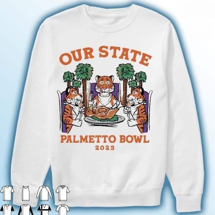 Clemson Tigers T-Shirt Our State Palmetto Bowl Clemson Tigers T-Shirt Our State Palmetto Bowl