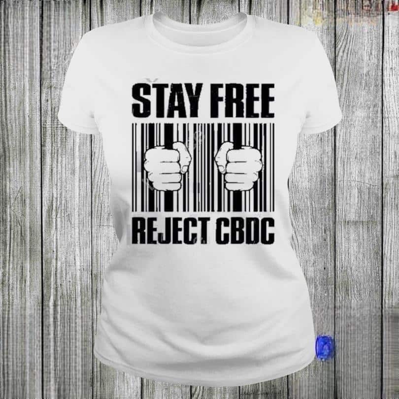 Basic Stay Free Reject Cbdc T-Shirt Basic Stay Free Reject Cbdc T-Shirt