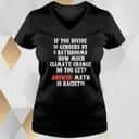 If You Divide 52 Genders By 3 Bathrooms T-Shirt