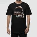 Cornel West T-Shirt Truth Justice Love