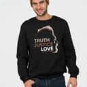 Cornel West T-Shirt Truth Justice Love Cornel West T-Shirt Truth Justice Love
