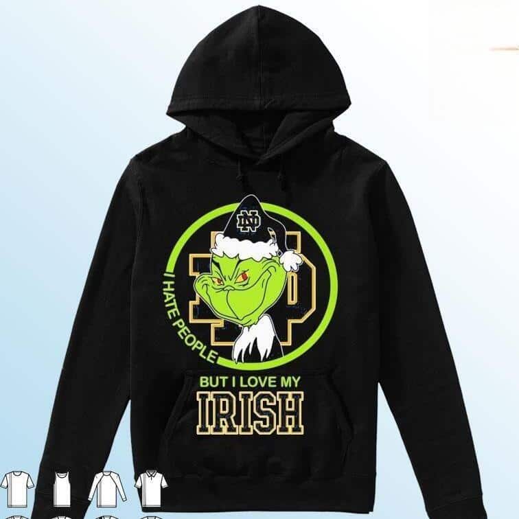 Funny Grinch I Hate People But I Love My Notre Dame Fighting Irish T-Shirt Funny Grinch I Hate People But I Love My Notre Dame Fighting Irish T-Shirt