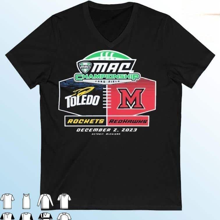 Miami Redhawks Vs Toledo Rockets T-Shirt MAC Championship Miami Redhawks Vs Toledo Rockets T-Shirt MAC Championship