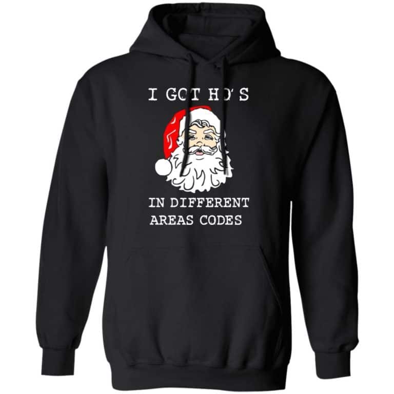 I Got Ho’s In Different Area Codes T-Shirt I Got Ho’s In Different Area Codes T-Shirt