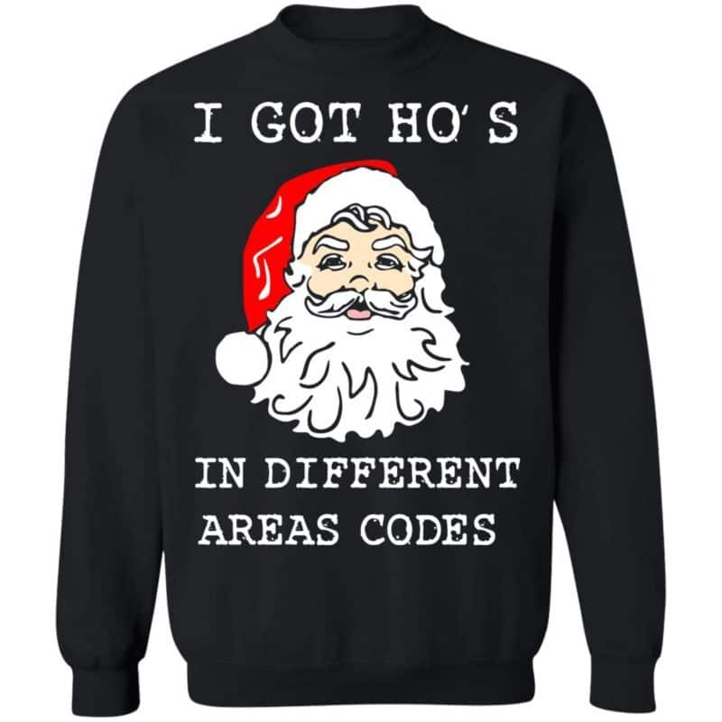 I Got Ho’s In Different Area Codes T-Shirt I Got Ho’s In Different Area Codes T-Shirt