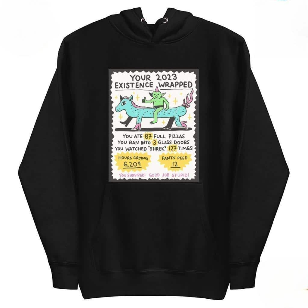 Your Existence Wrapped Full Pizzas You Ran Into 3 Glass Doors T-Shirt Your Existence Wrapped Full Pizzas You Ran Into 3 Glass Doors T-Shirt