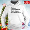 Basic Women Should Know Their Place In The Church T-Shirt