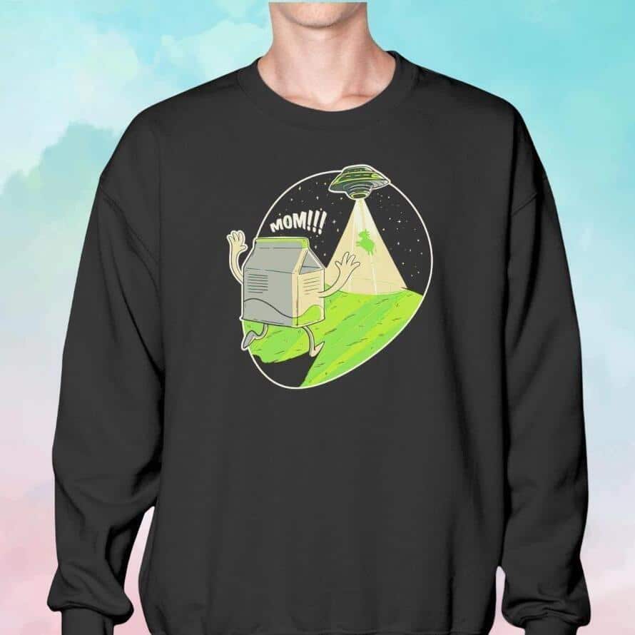 The Cow’s Milk Box Is Trying To Save The Dairy Cow’s Mother From A UFO T-Shirt The Cow’s Milk Box Is Trying To Save The Dairy Cow’s Mother From A UFO T-Shirt