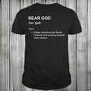 Bear God T-Shirt Bear God T-Shirt
