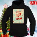 Let Them Eat Ham T-Shirt Let Them Eat Ham T-Shirt