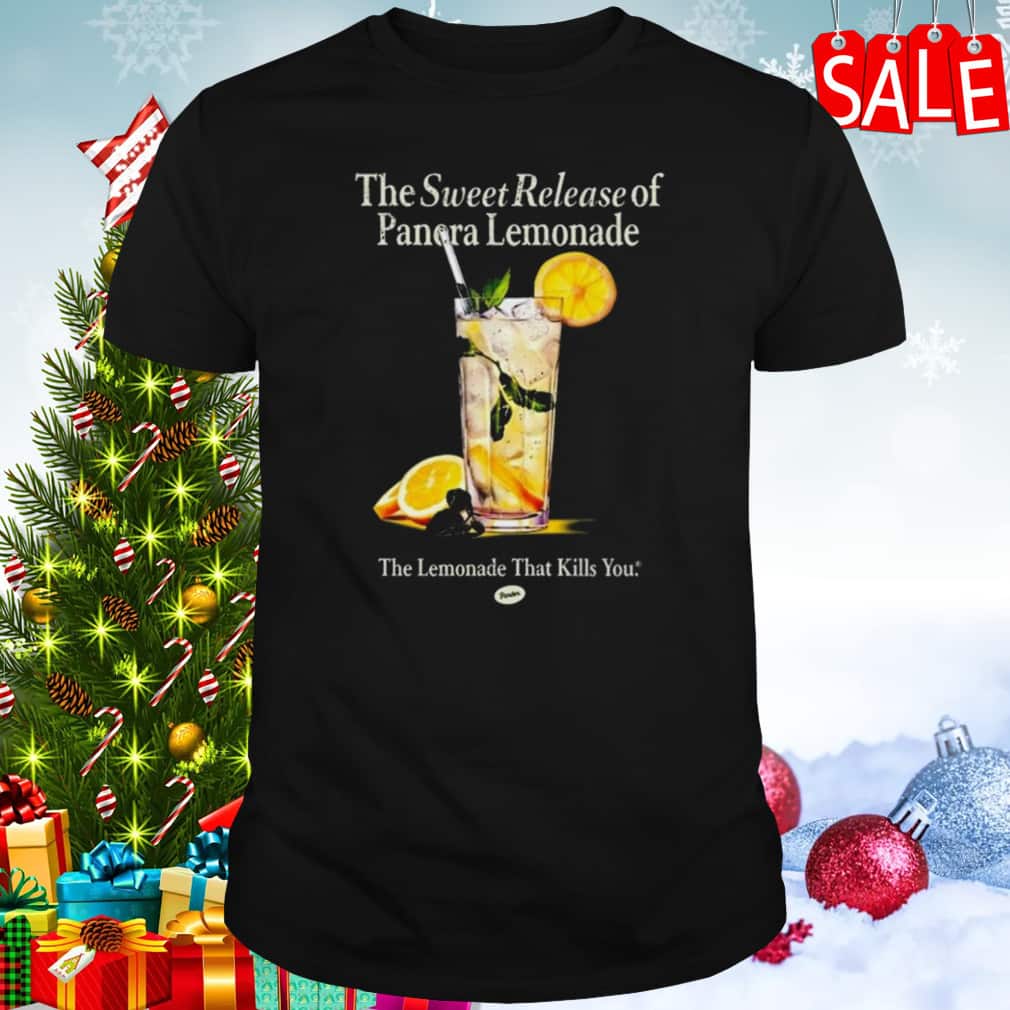 The Sweet Release Of Panera Lemonade T-Shirt The Sweet Release Of Panera Lemonade T-Shirt