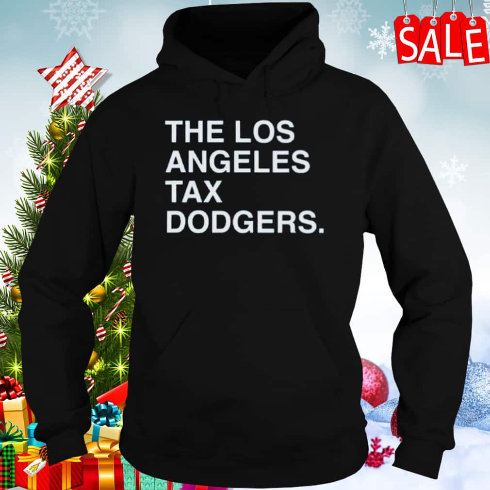 Basic The Los Angeles Tax Dodgers T-Shirt Basic The Los Angeles Tax Dodgers T-Shirt