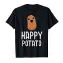 Cool Happy Potato T-Shirt Cool Happy Potato T-Shirt