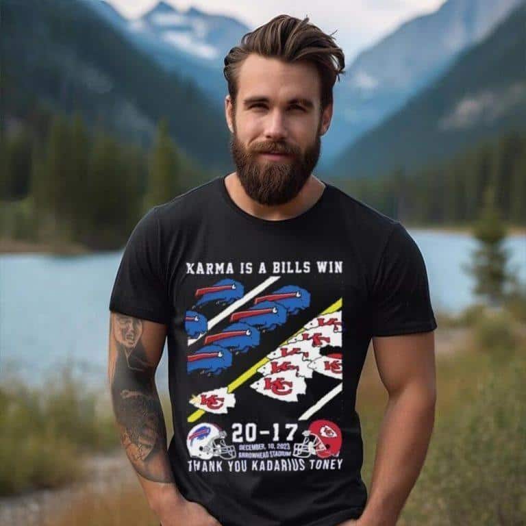 Buffalo Bills And Kansas City Chiefs Karma Is A Bills Win T-Shirt Buffalo Bills And Kansas City Chiefs Karma Is A Bills Win T-Shirt