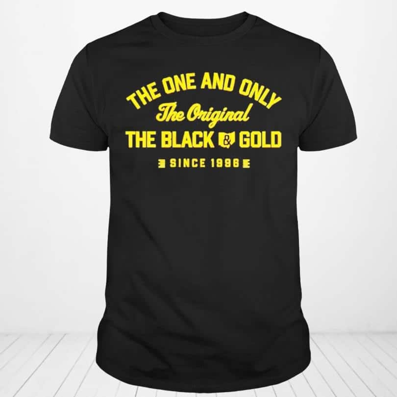 The One And Only The Original The Black Gold T-Shirt