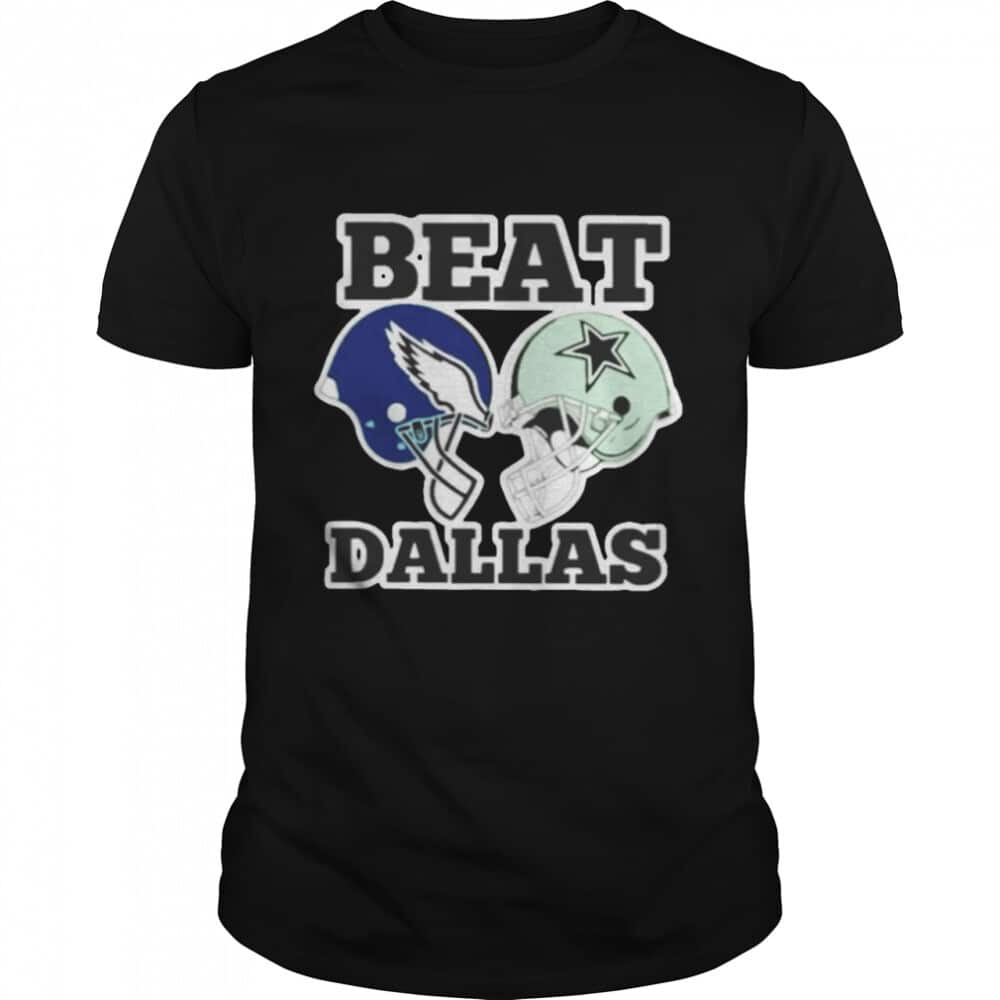 Eagles Vs Cowboys Best Dallas T-Shirt