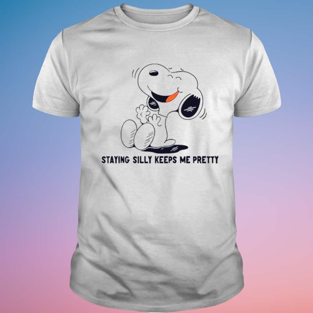 Snoopy Staying Silly Keeps Me Pretty T-Shirt