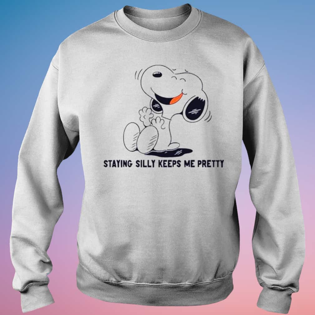 Snoopy Staying Silly Keeps Me Pretty T-Shirt Snoopy Staying Silly Keeps Me Pretty T-Shirt