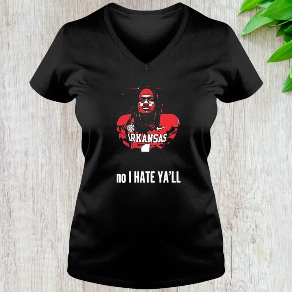 Arkansas Razorbacks T-Shirt No I Hate Ya’ll Arkansas Razorbacks T-Shirt No I Hate Ya’ll