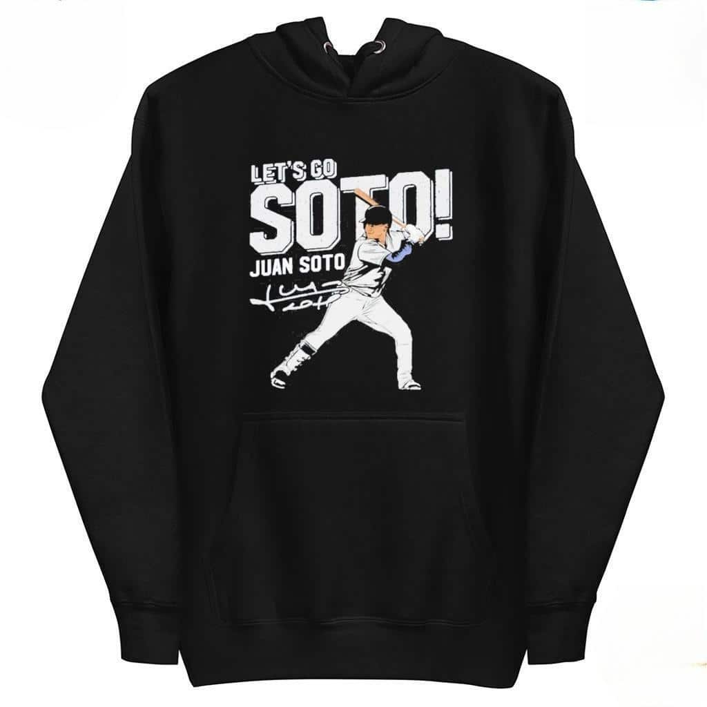 Juan Soto T-Shirt Let’s Go Soto New York Yankees Juan Soto T-Shirt Let’s Go Soto New York Yankees