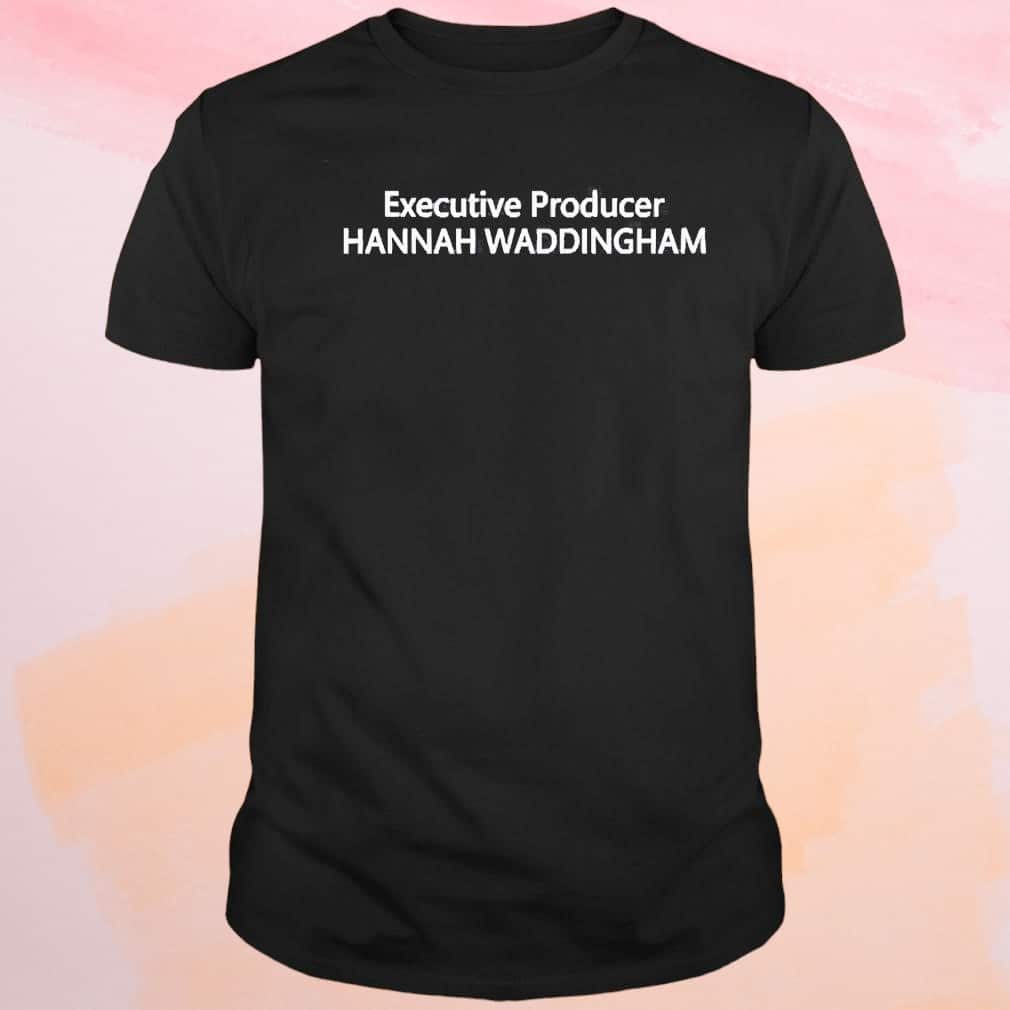 Executive Producer Hannah Waddingham T-Shirt Executive Producer Hannah Waddingham T-Shirt
