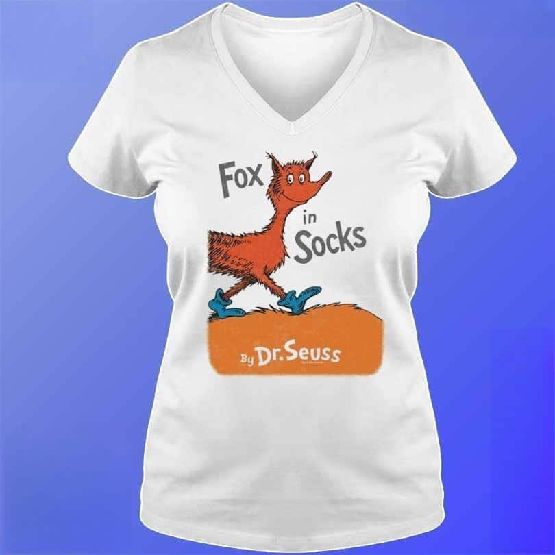 Fox In Socks By Dr. Seuss T-Shirt Fox In Socks By Dr. Seuss T-Shirt
