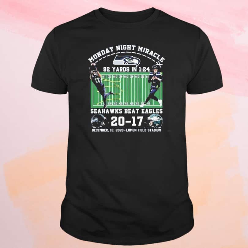 Seahawks Beat Eagles T-Shirt Monday Night Miracle Seahawks Beat Eagles T-Shirt Monday Night Miracle