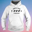 Simple Man Podcast T-Shirt Simple Man Podcast T-Shirt