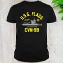Uss Flagg A Real American Hero Cvn 99 T-Shirt Uss Flagg A Real American Hero Cvn 99 T-Shirt