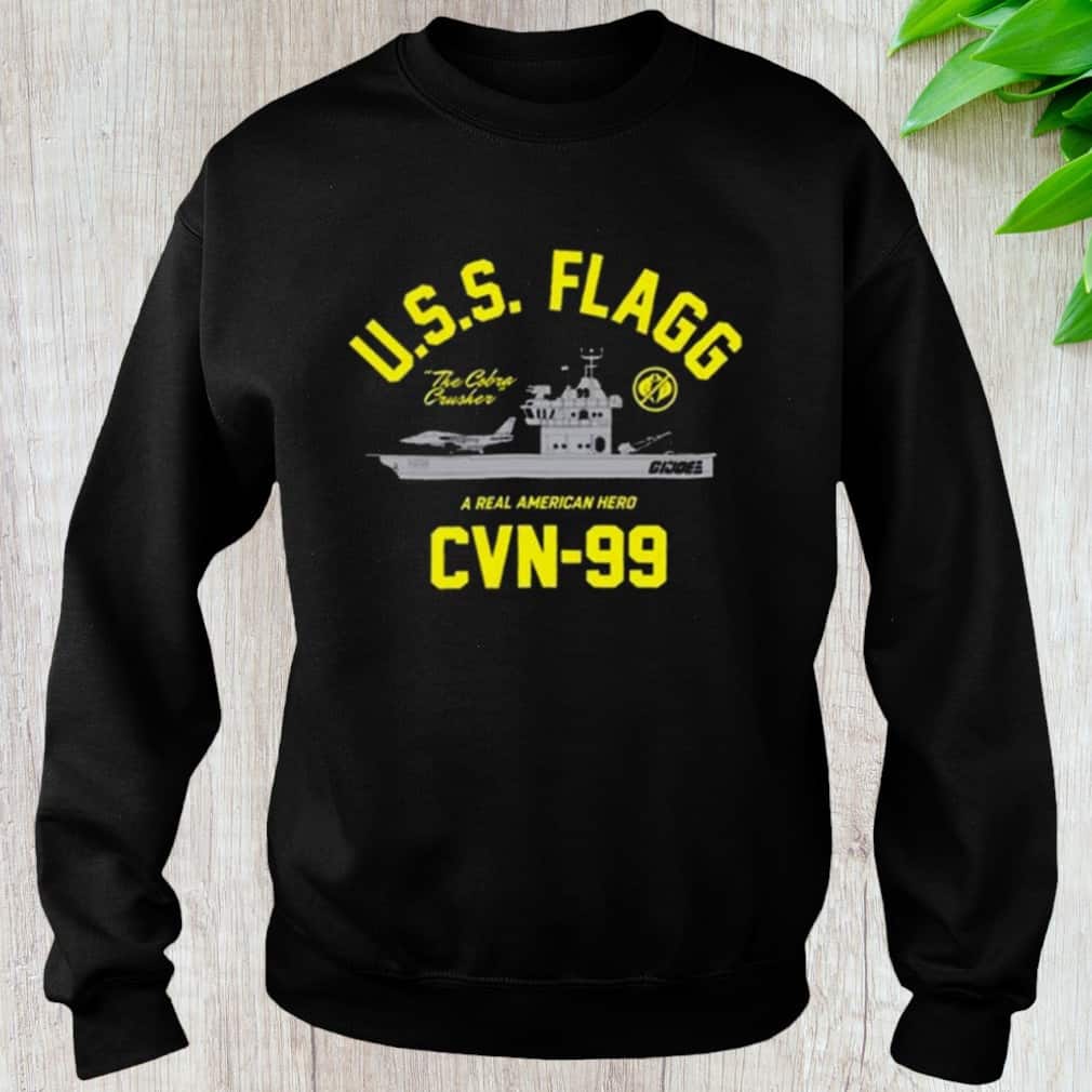Uss Flagg A Real American Hero Cvn 99 T-Shirt Uss Flagg A Real American Hero Cvn 99 T-Shirt