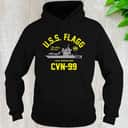 Uss Flagg A Real American Hero Cvn 99 T-Shirt Uss Flagg A Real American Hero Cvn 99 T-Shirt