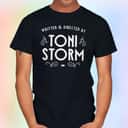 Toni Storm Written And Directed T-Shirt Toni Storm Written And Directed T-Shirt