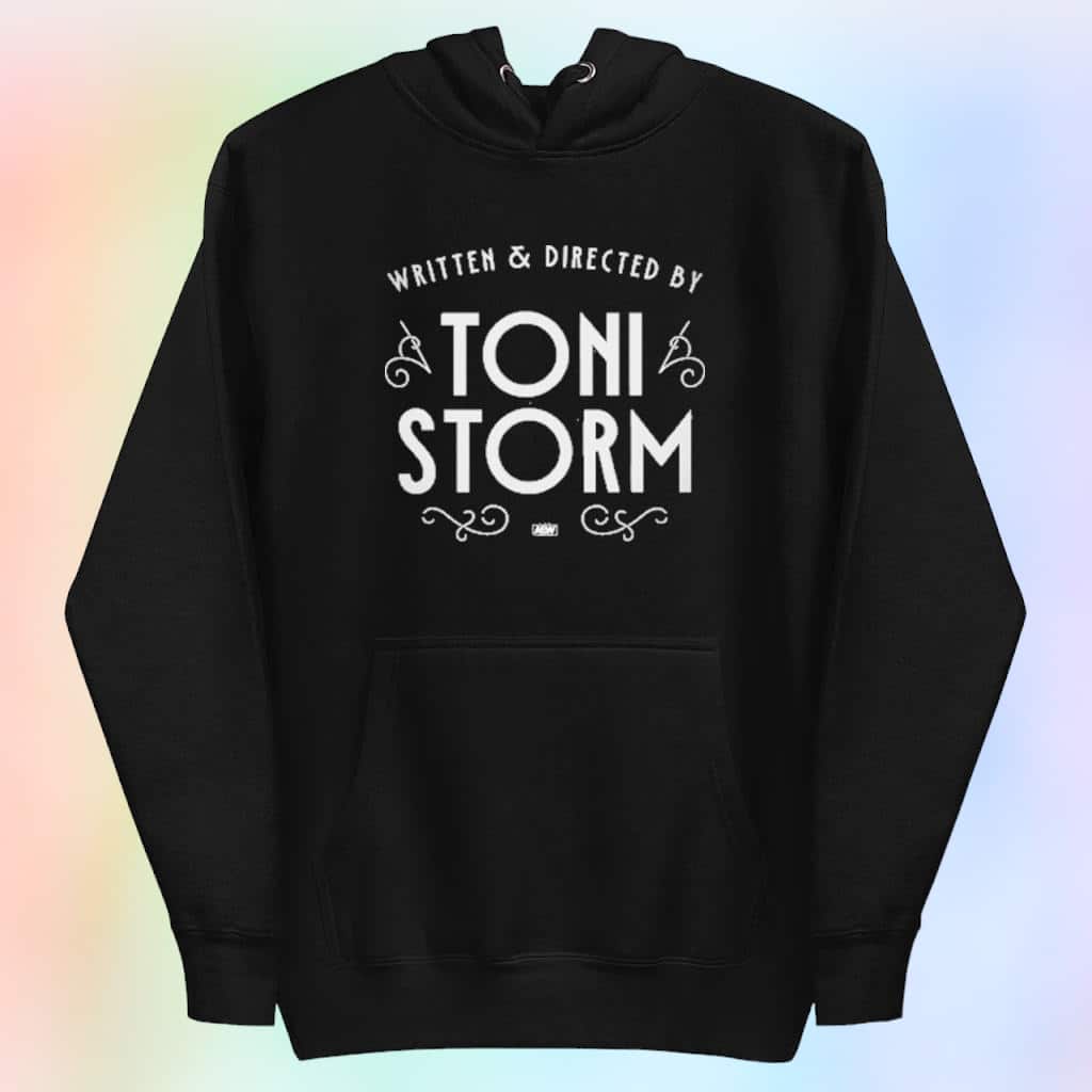 Toni Storm Written And Directed T-Shirt Toni Storm Written And Directed T-Shirt