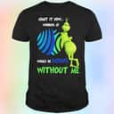 Funny Grinch Admit It Now Working At Johnson Controls Would Be Boring Without Me T-Shirt Funny Grinch Admit It Now Working At Johnson Controls Would Be Boring Without Me T-Shirt