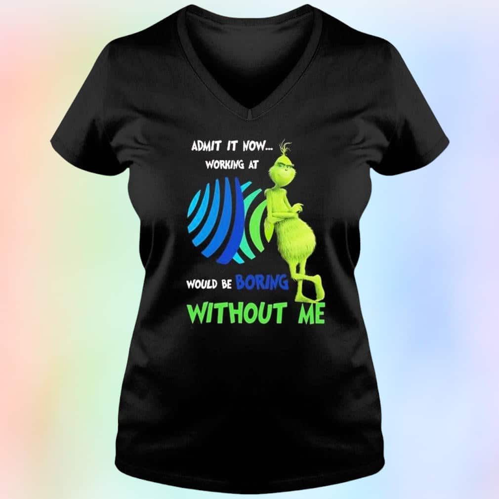 Funny Grinch Admit It Now Working At Johnson Controls Would Be Boring Without Me T-Shirt Funny Grinch Admit It Now Working At Johnson Controls Would Be Boring Without Me T-Shirt