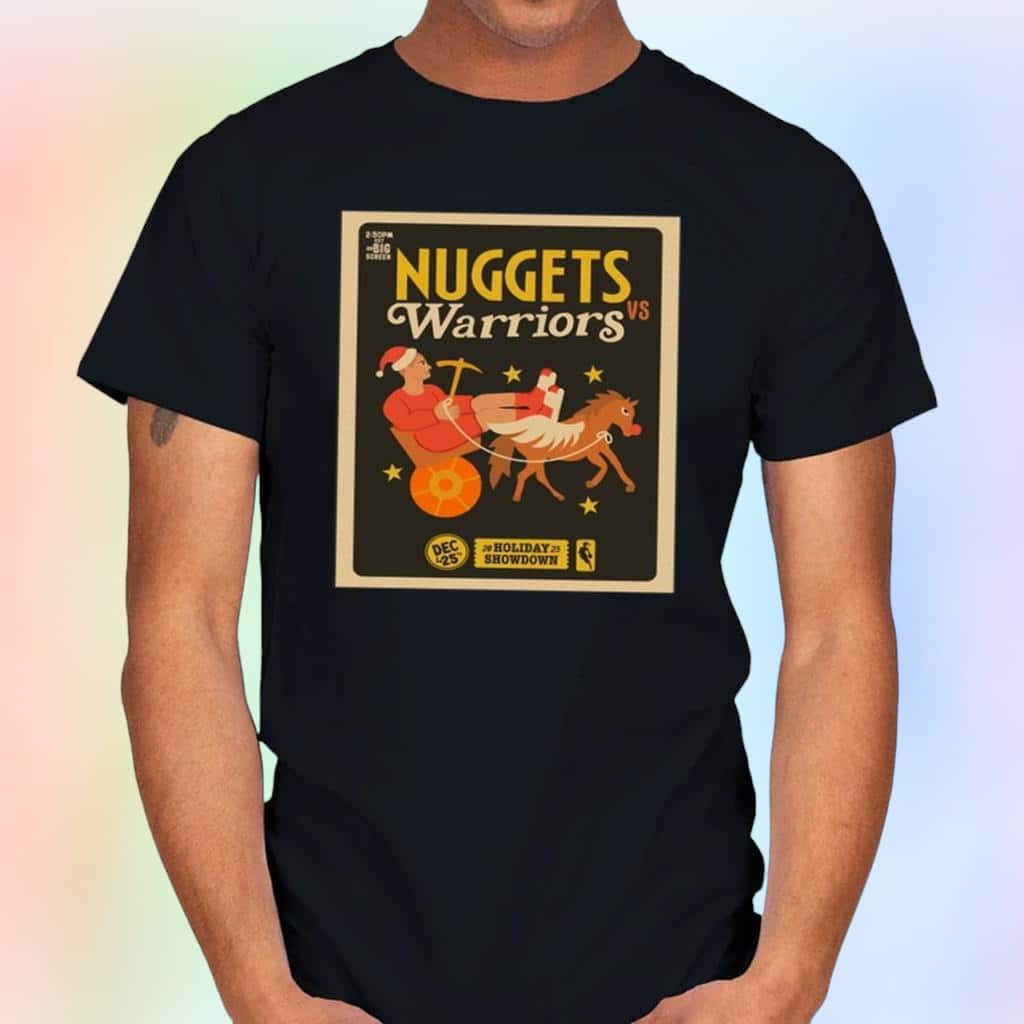 Sloan Nuggets Vs Warriors 25Th December 2023 Holiday Showdown T-Shirt Sloan Nuggets Vs Warriors 25Th December 2023 Holiday Showdown T-Shirt