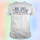 Jason Alexander T-Shirt Was That Wrong I Gotta Plead Ignorance On This Thing