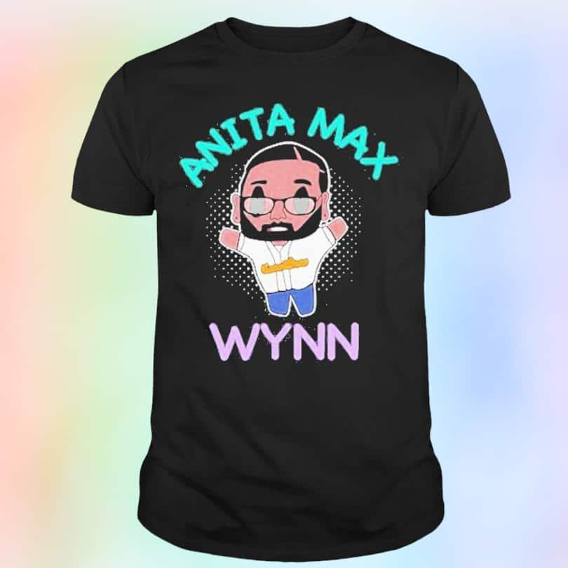 Funny Anita Max Wynn T-Shirt Funny Anita Max Wynn T-Shirt