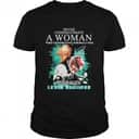Lewis Hamilton T-Shirt Never Underestimate A Woman Who Understand Formula One Lewis Hamilton T-Shirt Never Underestimate A Woman Who Understand Formula One