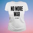 No More War Let’s Rock T-Shirt No More War Let’s Rock T-Shirt