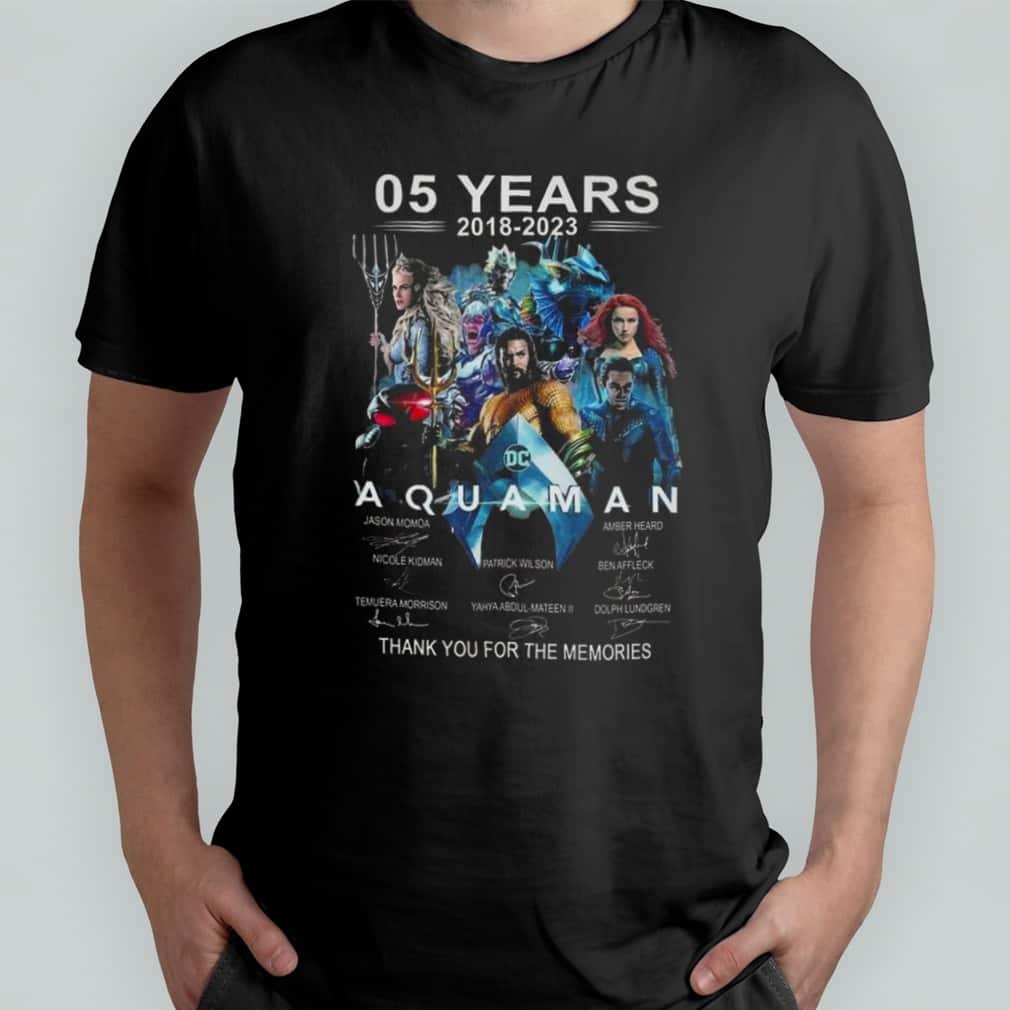 5 Years Aquaman T-Shirt Thank You For The Memories 5 Years Aquaman T-Shirt Thank You For The Memories