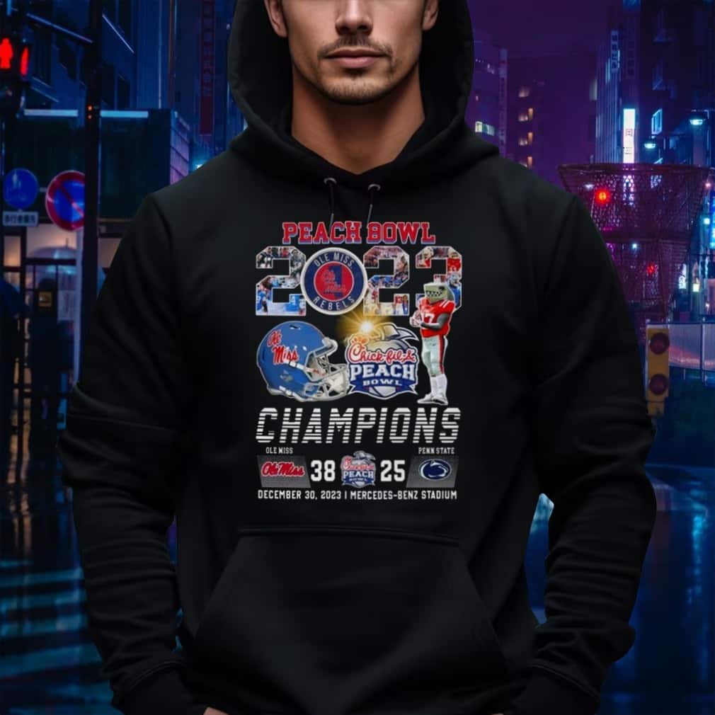 Chick Fil Peach Bowl Champions Ole Miss Rebels Penn State Nittany Lions T-Shirt Chick Fil Peach Bowl Champions Ole Miss Rebels Penn State Nittany Lions T-Shirt