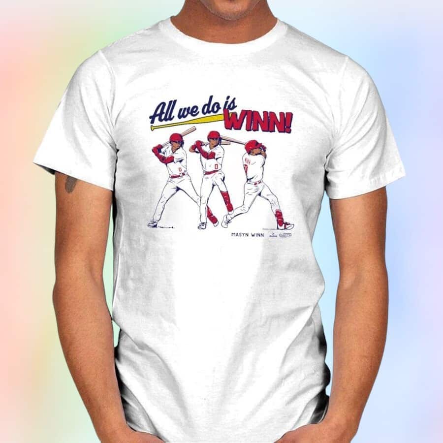 All We Do Is Winn Masyn Blaze Winn T-Shirt All We Do Is Winn Masyn Blaze Winn T-Shirt