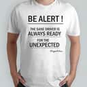 Be Alert Taxi Driver T-Shirt Be Alert Taxi Driver T-Shirt