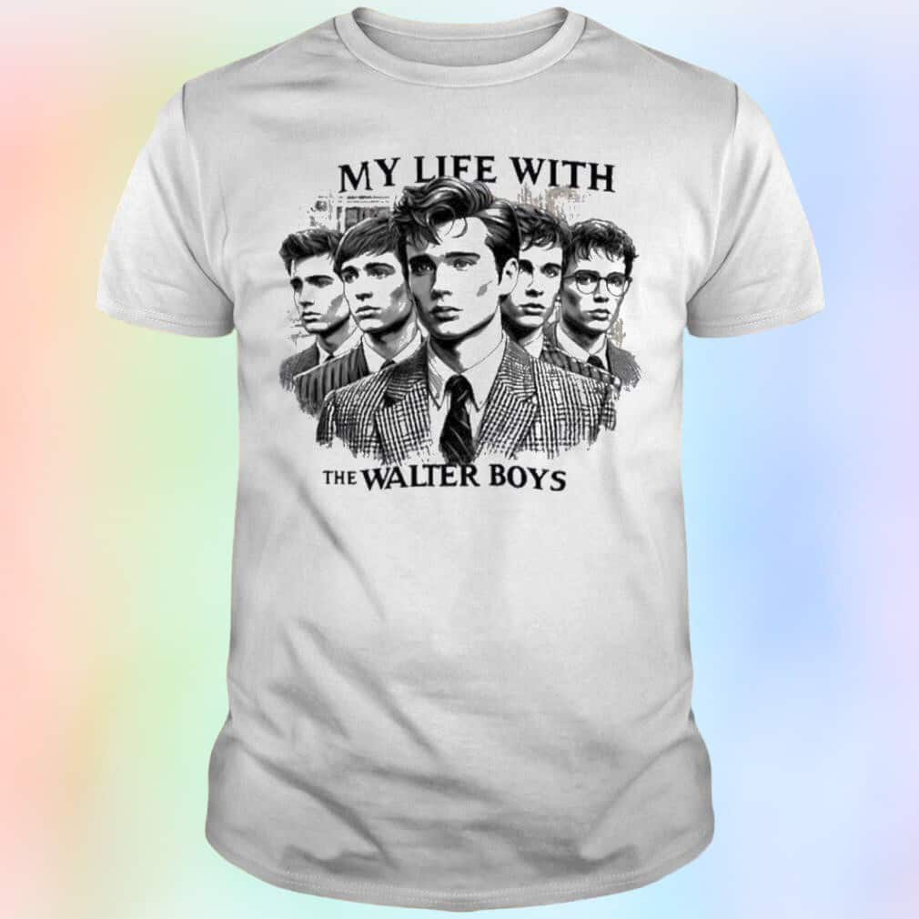 Cool My Life With The Walter Boys T-Shirt Cool My Life With The Walter Boys T-Shirt