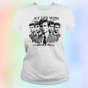 Cool My Life With The Walter Boys T-Shirt Cool My Life With The Walter Boys T-Shirt
