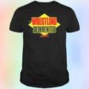 Wrestling Reinvented T-Shirt Wrestling Reinvented T-Shirt