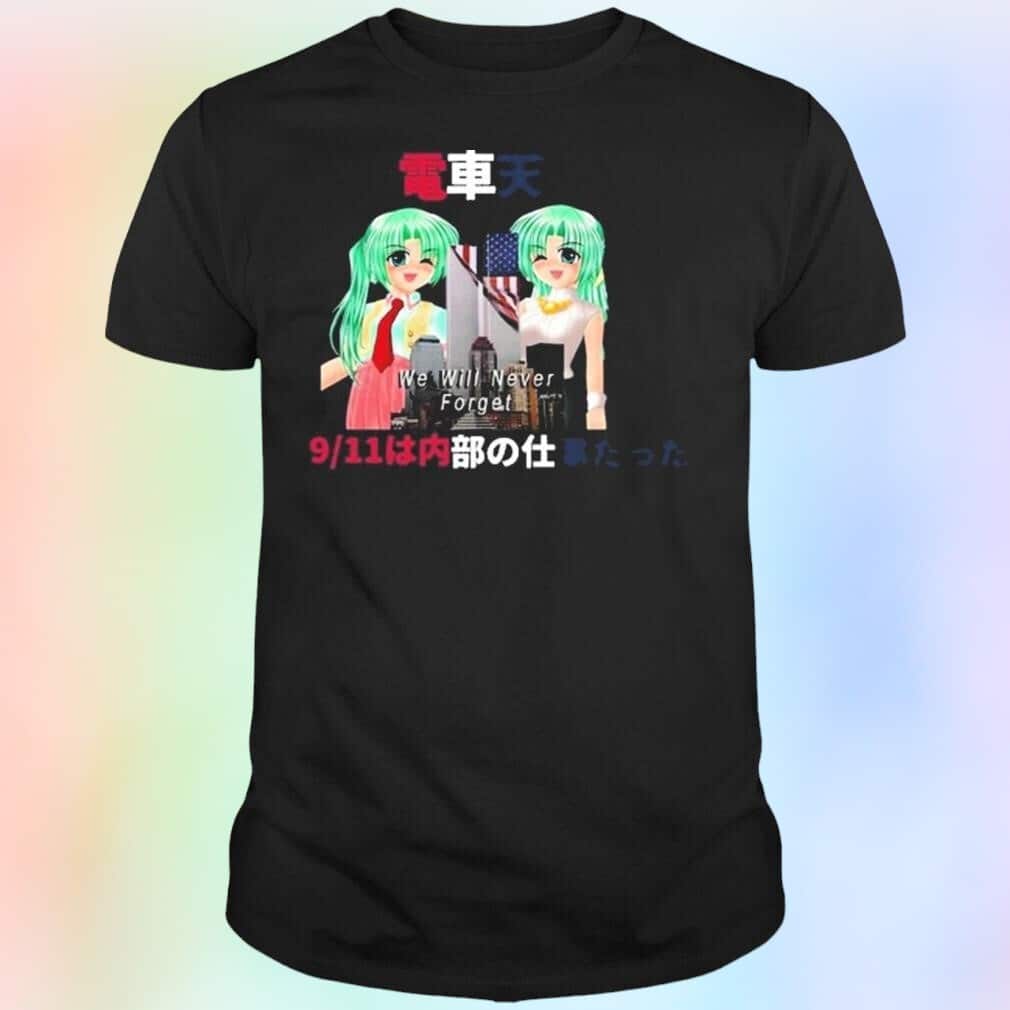 Anime American Flag T-Shirt We Will Never Forget