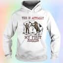 This Is Actually My First Rodeo T-Shirt This Is Actually My First Rodeo T-Shirt