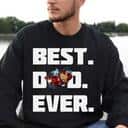Iron Man Best Dad Ever T-Shirt Iron Man Best Dad Ever T-Shirt